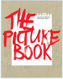 книга The Picture Book: Contemporary Illustration, автор: Angus Hyland